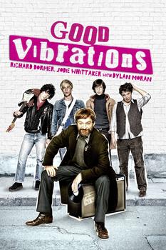 Watch Online Good Vibrations 2012 Stream