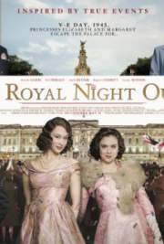Watch A Royal Night Out 2015 movie