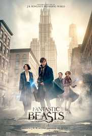Fantastic Beasts and Where to Find Them, Adventure Movie, Fantasy Movie