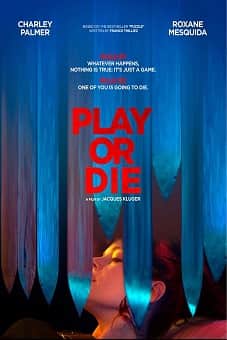 Play or Die 2019