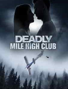 Deadly Mile High Club 2020