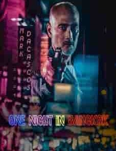 One Night in Bangkok 2020